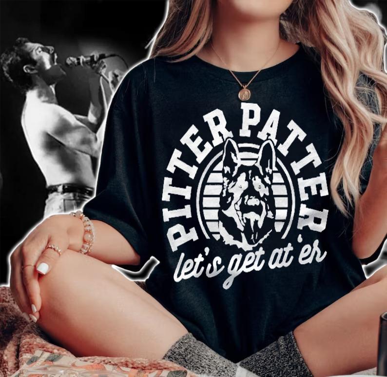 Lets Get At Er Shirt German Shepherd Pitter Funny Patter Pullover Shirt t-shirt woman shirt