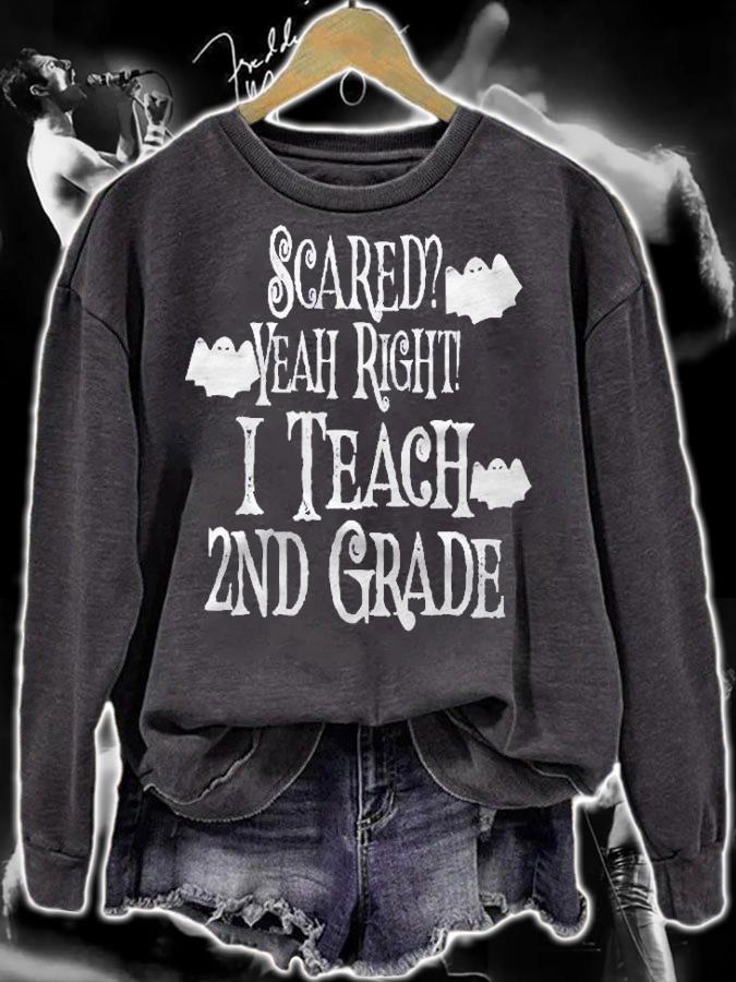Scared Yeah Right I Teach 2Nd Grade Halloween Ghost Teacher Shirt t-shirt