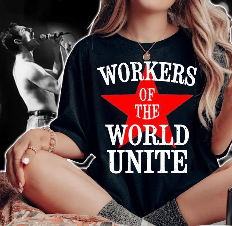 Workers Of The World Unite T-Shirt t-shirt woman shirt