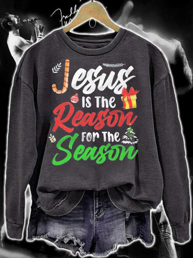 Jesus is the reason for the season T-shirt t-shirt sweatshirt