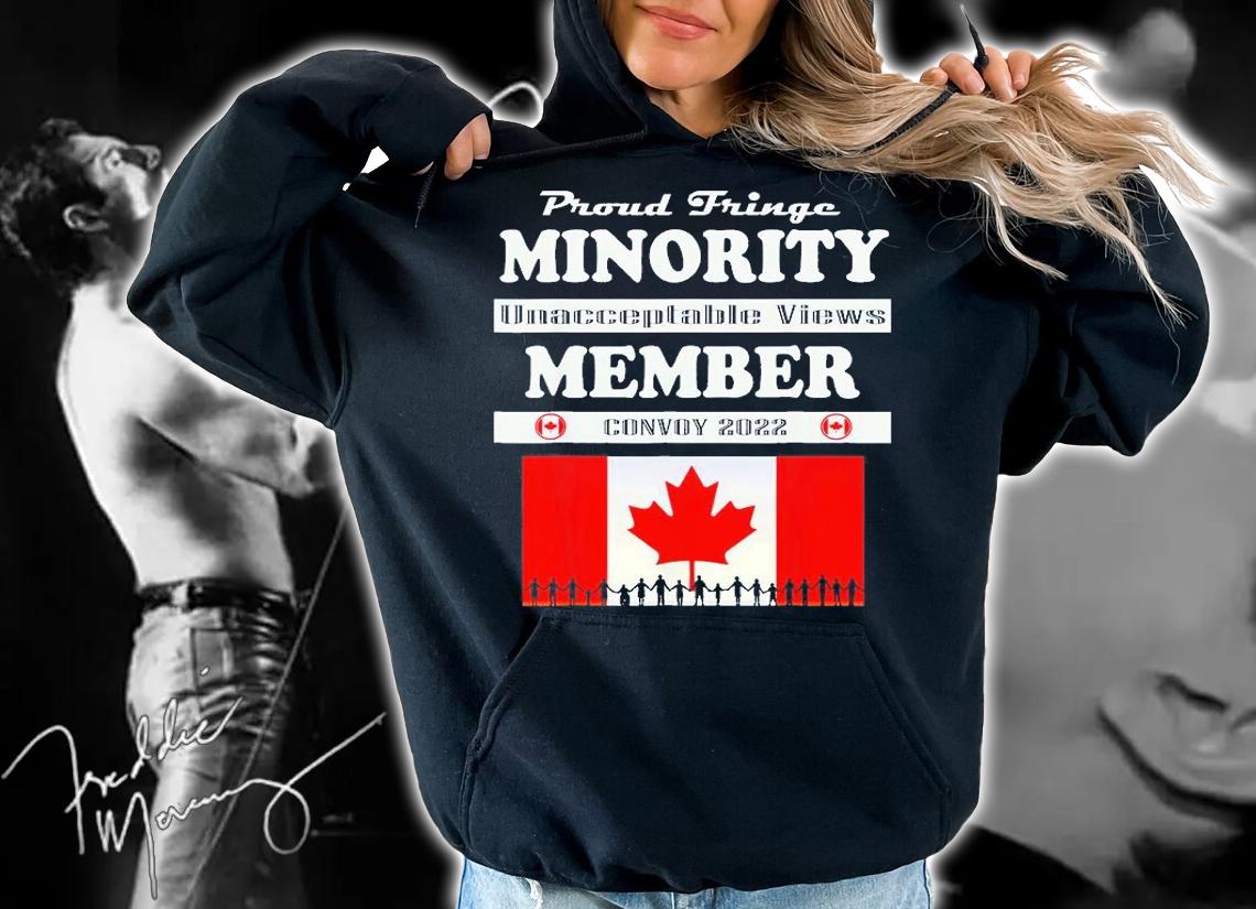 Proud Fringe Minority Member Freedom Convoy 2022 Truckers T-Shirt t-shirt