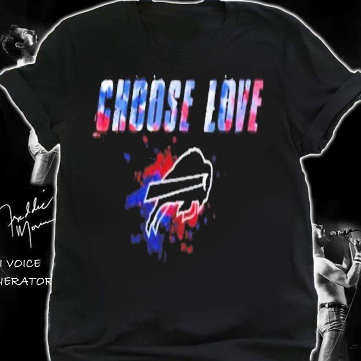 Choose Love Buffalo Bills Not Hate Color Painting Art Shirt t-shirt