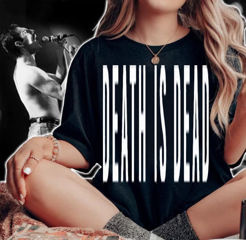 Death Is Dead T-Shirt t-shirt