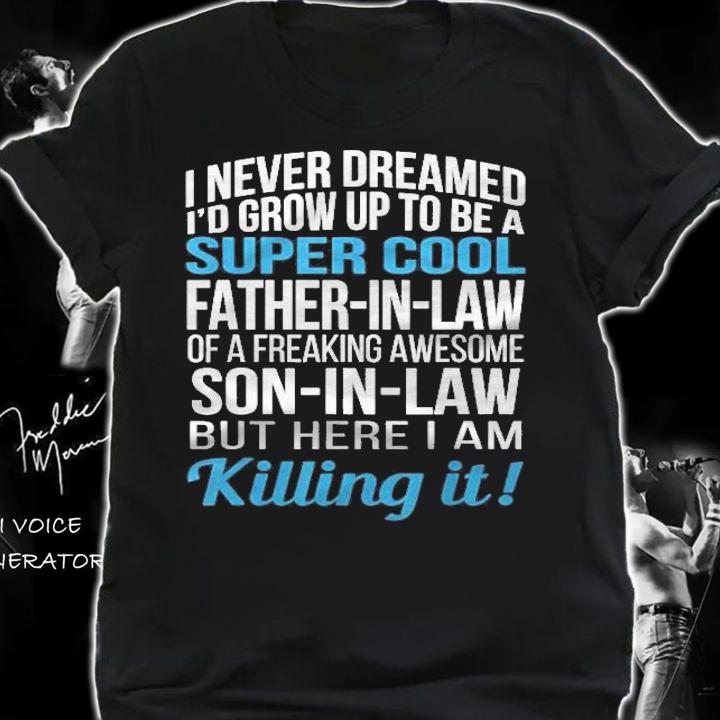 Super Cool Father In Law Of Son In Law Funny Gift Shirt t-shirt shirt