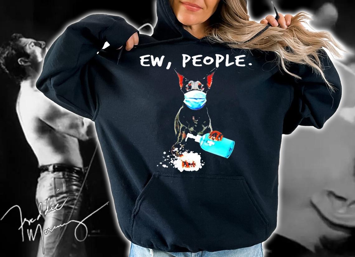 Doberman Ew People Dog Wearing A Face Mask T-Shirt t-shirt hoodie