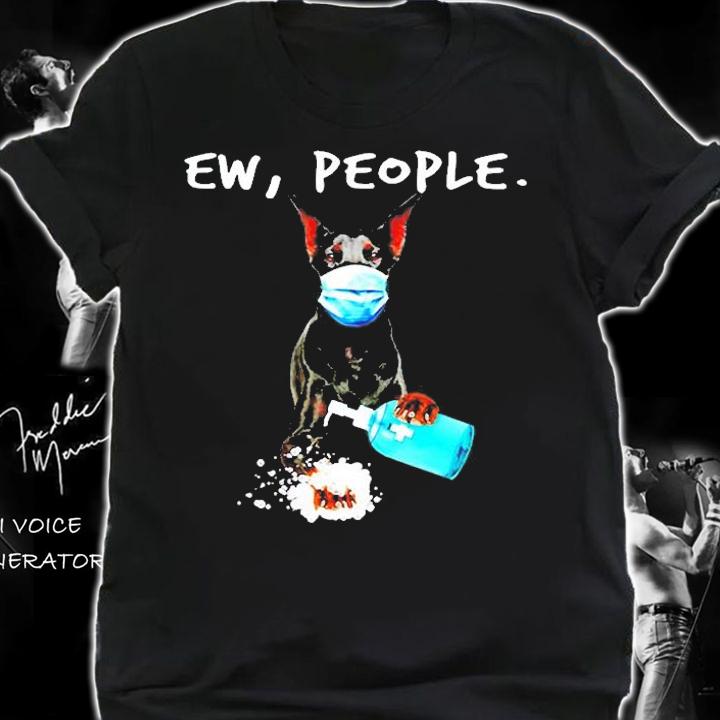 Doberman Ew People Dog Wearing A Face Mask T-Shirt t-shirt shirt