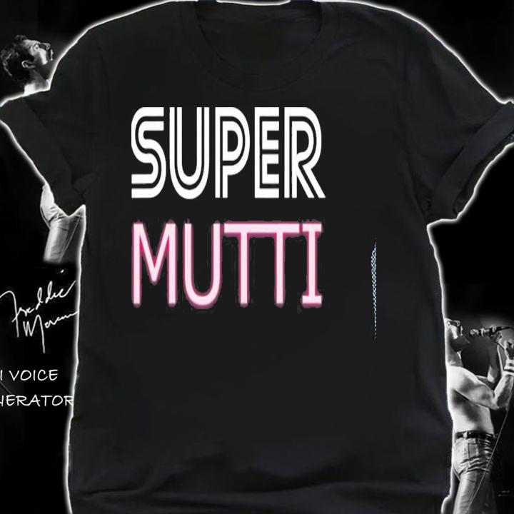 Super Mutti German Mothers Day Stuff Deutsche German Mom T-shirt t-shirt