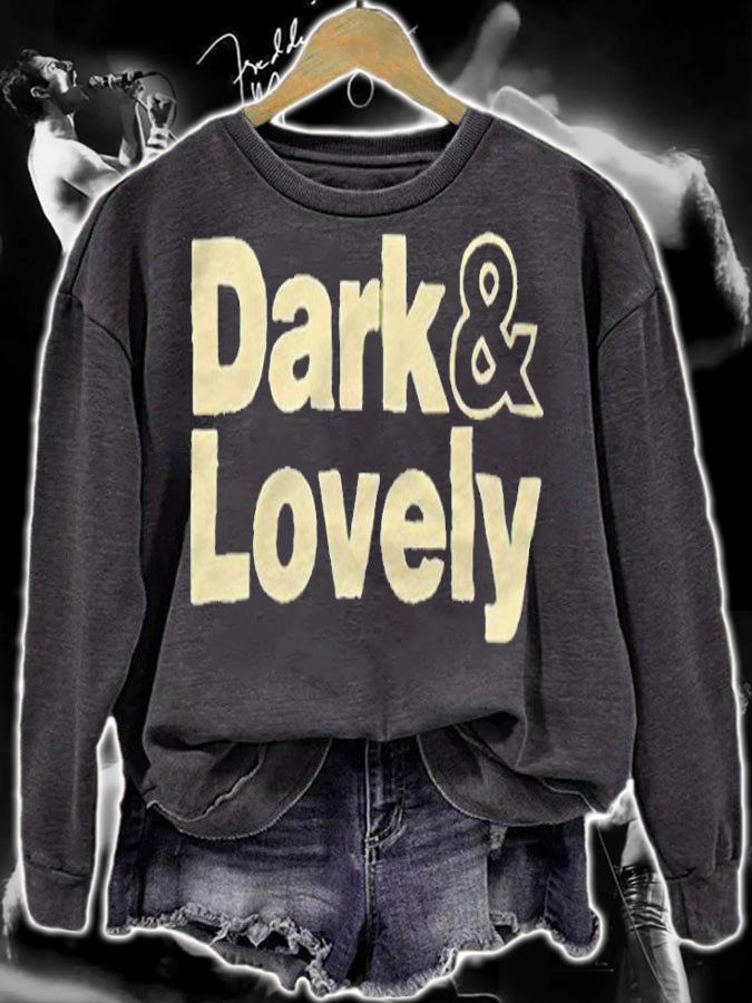 Dark and lovely 2022 T-shirt t-shirt sweatshirt