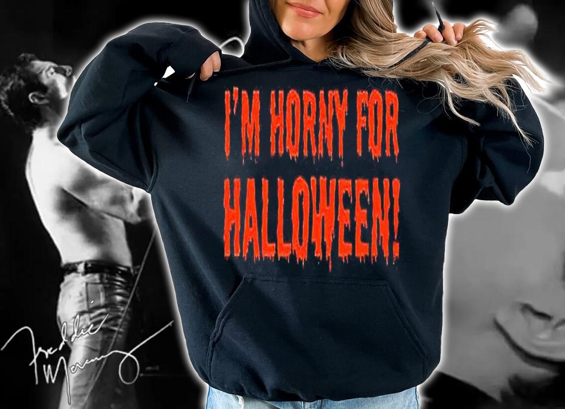 I'm Horny for Halloween T-shirt t-shirt