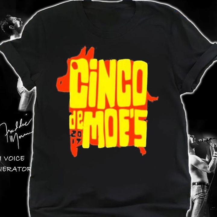 Cinco De Moes 2022 T-Shirt shirt