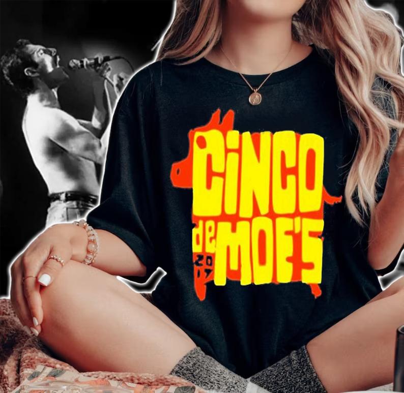 Cinco De Moes 2022 T-Shirt woman shirt