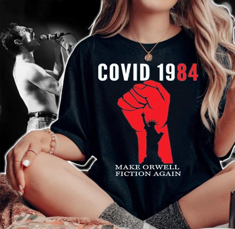 Covid 1984 Anti Vaccine Mandate Medical Freedom T-Shirt