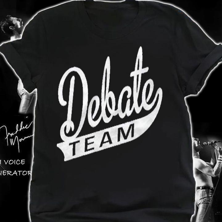 Funny Debate Team Gift Debater Shirt shirt
