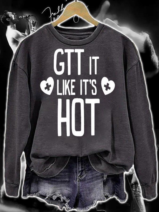 GTT It Like Its Hot Funny Doctor Nurse Gift T-Shirt
