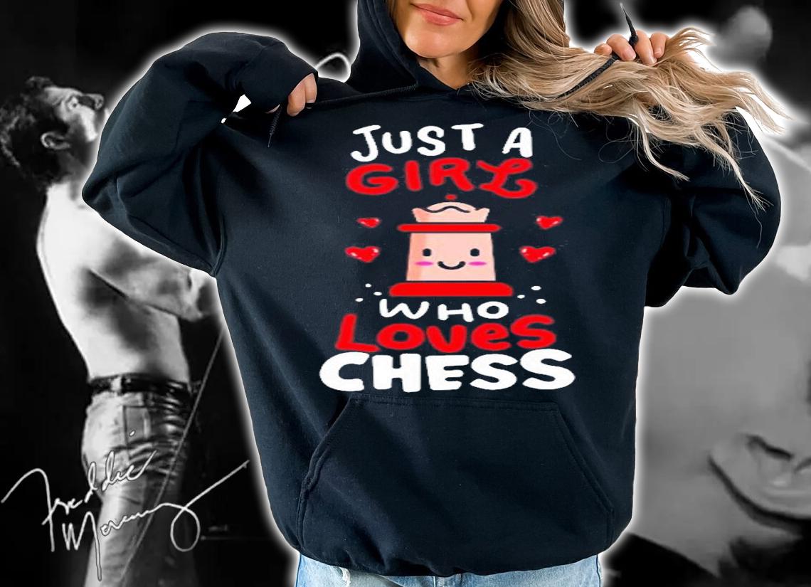 Just A Girl Who Loves Chess Cute Chess T-Shirt hoodie