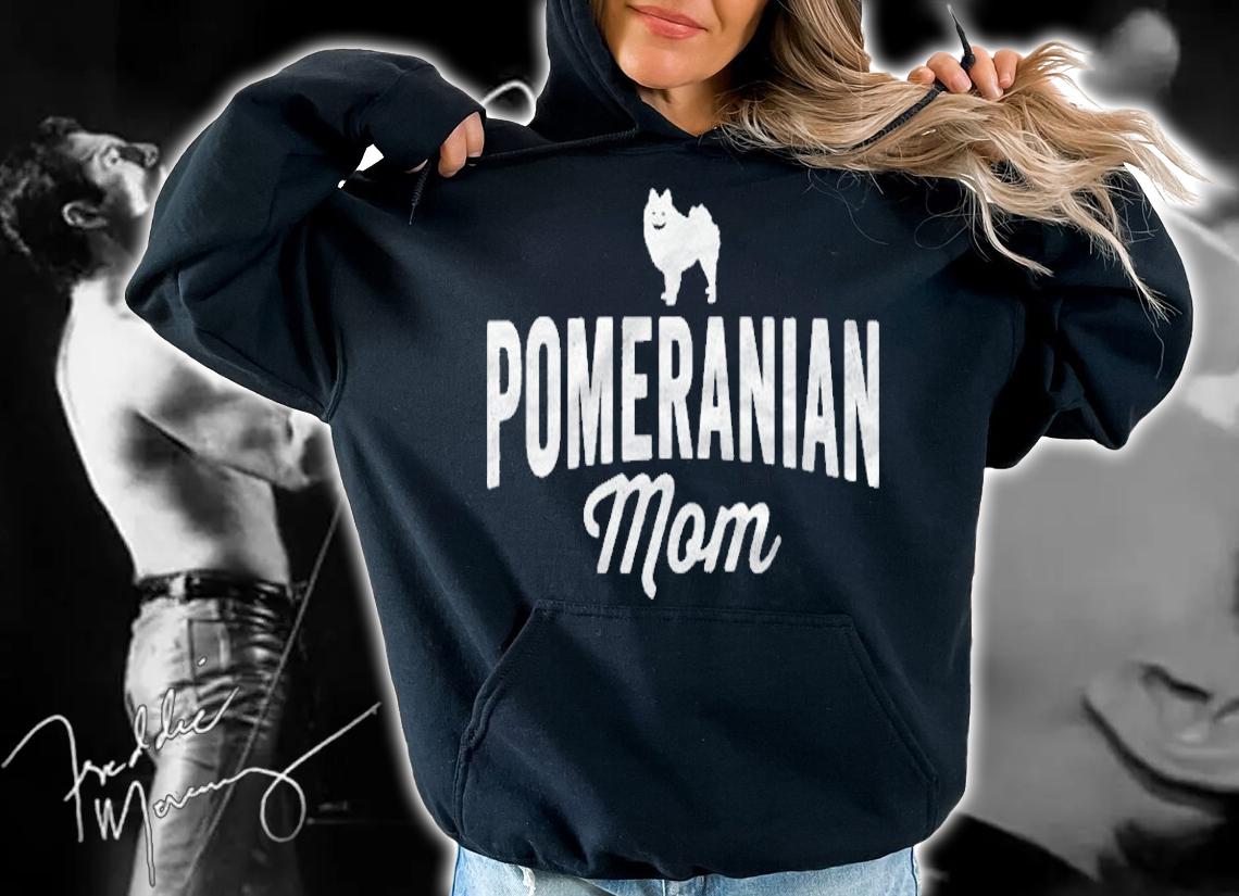 Pomeranian Mom Dog Lovers shirt hoodie