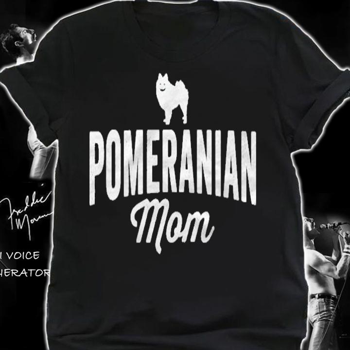 Pomeranian Mom Dog Lovers shirt shirt