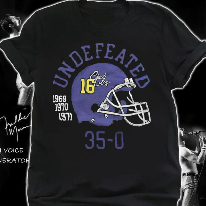 Chuck Ealey Undefeated 35-0 T-shirt