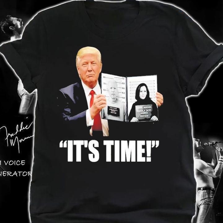 Donald Trump It's Time Shirt shirt