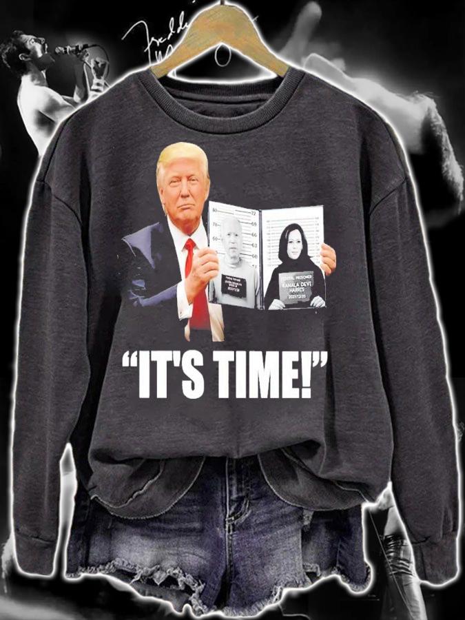 Donald Trump It's Time Shirt sweatshirt