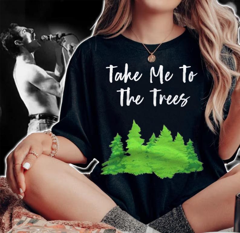 Funny Camping Shirt Take Me To The Trees Hiker Gift shirt woman shirt
