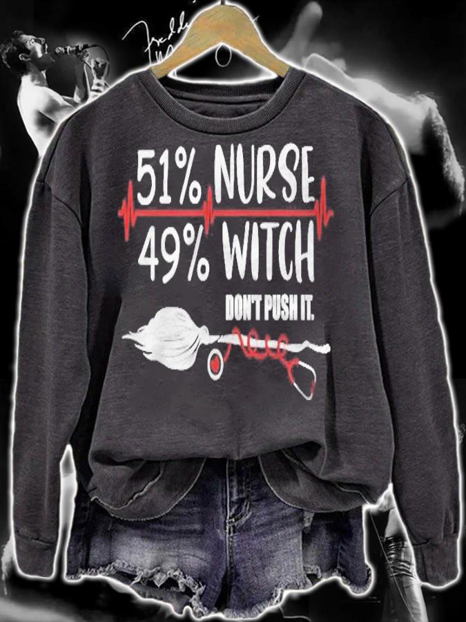 Halloween Nurse Np Rn 51 Nurse 49 Witch Dont Push It Shirt sweatshirt