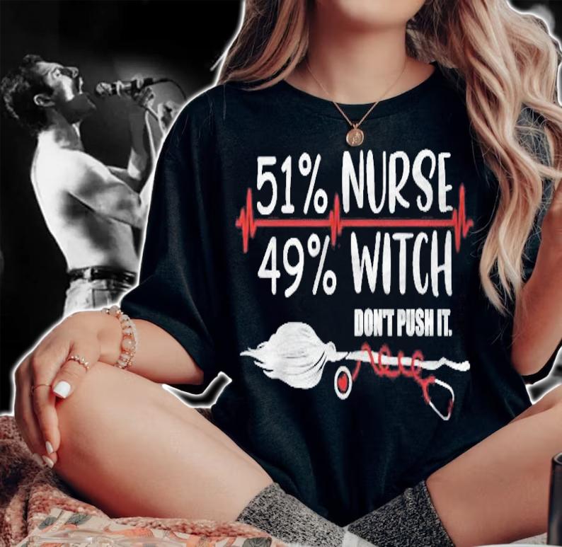 Halloween Nurse Np Rn 51 Nurse 49 Witch Dont Push It Shirt woman shirt