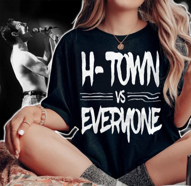Houston Astros H-Town Vs Everyone T-shirt woman shirt