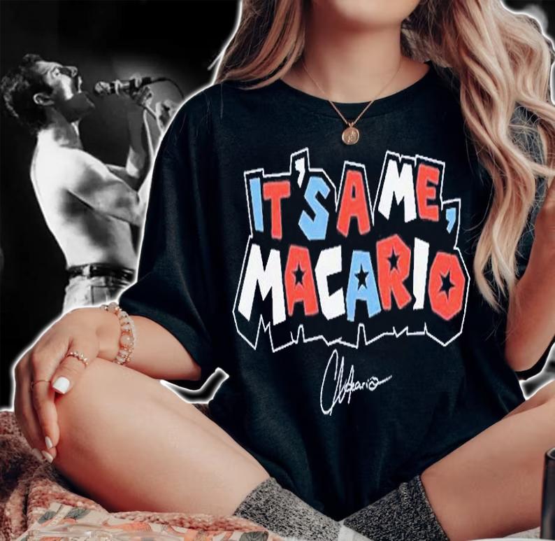 It's A Me Macario Catarina Macario Signature T-Shirt