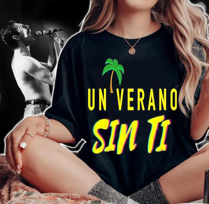 Un Verano Sin Ti T-Shirt