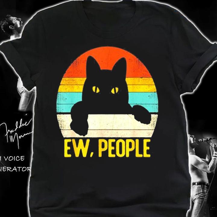 Ew, People Black Cat Vintage Retro  Funny Cat T-Shirt shirt