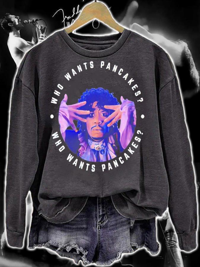 Chappelle Prince Who Wants Pancakes Shirt sweatshirt