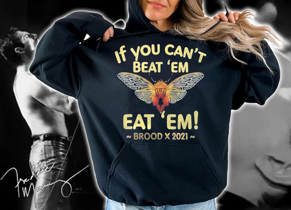 Eat Brood X Cicada For Kids Or Adults  Cicada 2021 shirt hoodie
