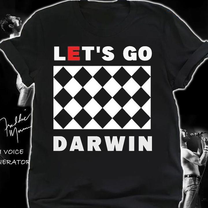 Lets Go Darwin Funny T-Shirt shirt