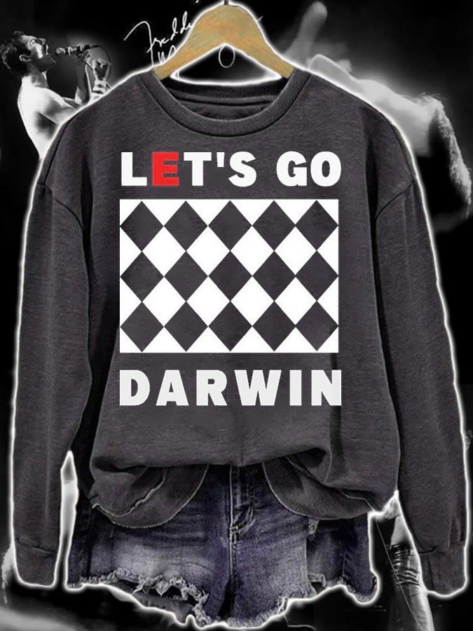 Lets Go Darwin Funny T-Shirt sweatshirt