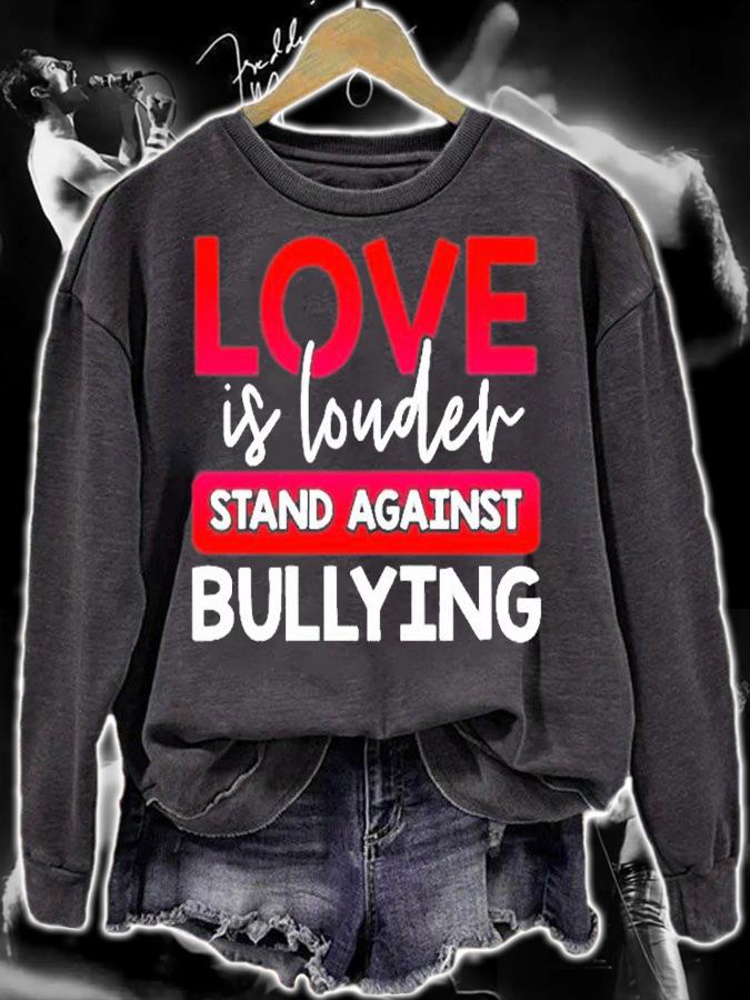 Love Is Louder Stand Against Bullying T-Shirt