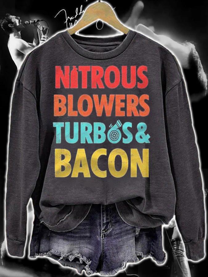 Nitrous Blowers Turbos And Bacon Shirt