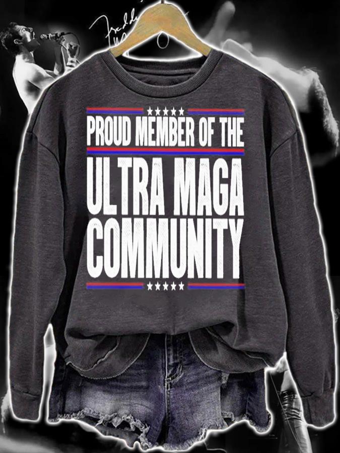 Official Proud Member Of The Ultra MAGA Community Shirt