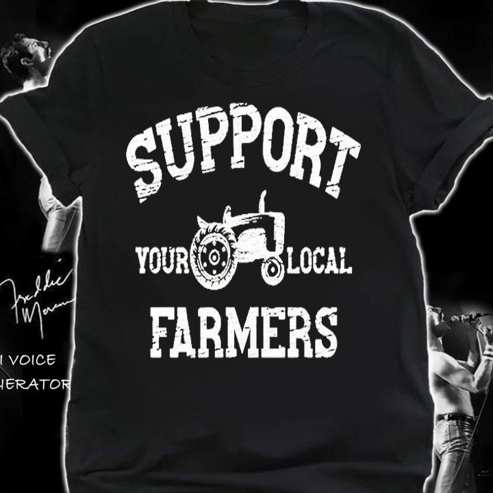 Support Tour Local Farmers T-Shirt shirt