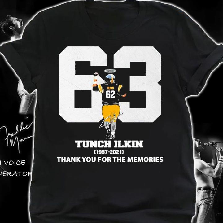 Tunch Ilkin 63 Years 1957-2021 Thank You For The Memories Shirt shirt