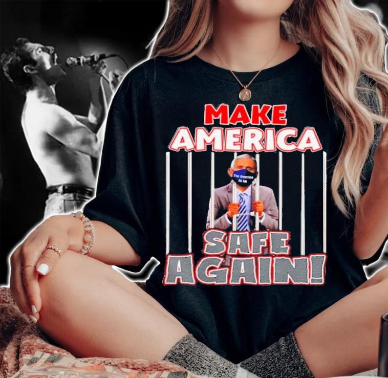Dr. Fauci Make America Safe Again Shirt