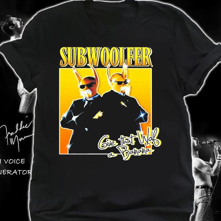 Give That Wolf A Banana Norway Eurovision 2022 Subwoolfer Bootleg 90s T-Shirt shirt