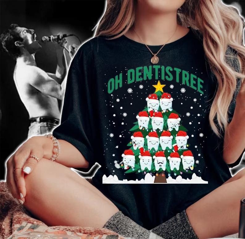 Oh Dentistree Christmas Dentist - Dental Assistant T-Shirt woman shirt