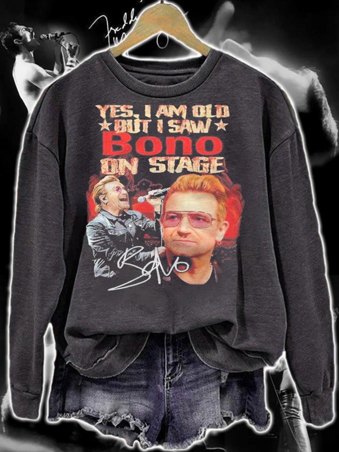Yes I Am Old Bono On Stage Signatures Shirt sweatshirt