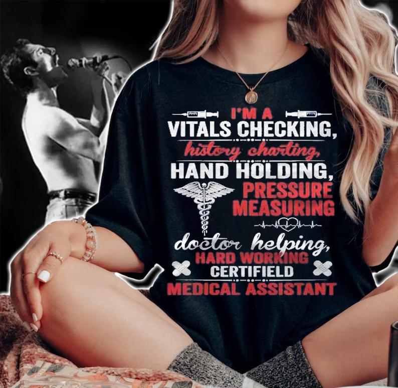 Cma Im Vitals Checking Certified Medical Assistant Nurse Shirt woman shirt