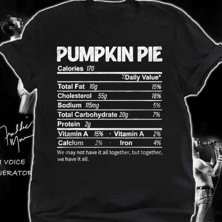 Funny Pumpkin Pie Nutrition Facts Thanksgiving Food Shirt
