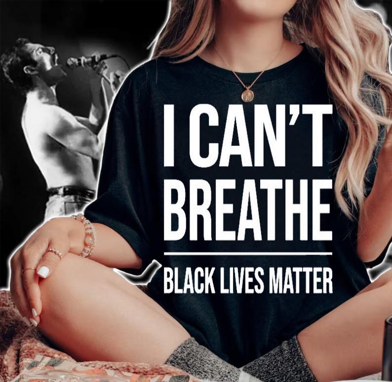 I Cant Breathe Black Lives Matter T-Shirt woman shirt