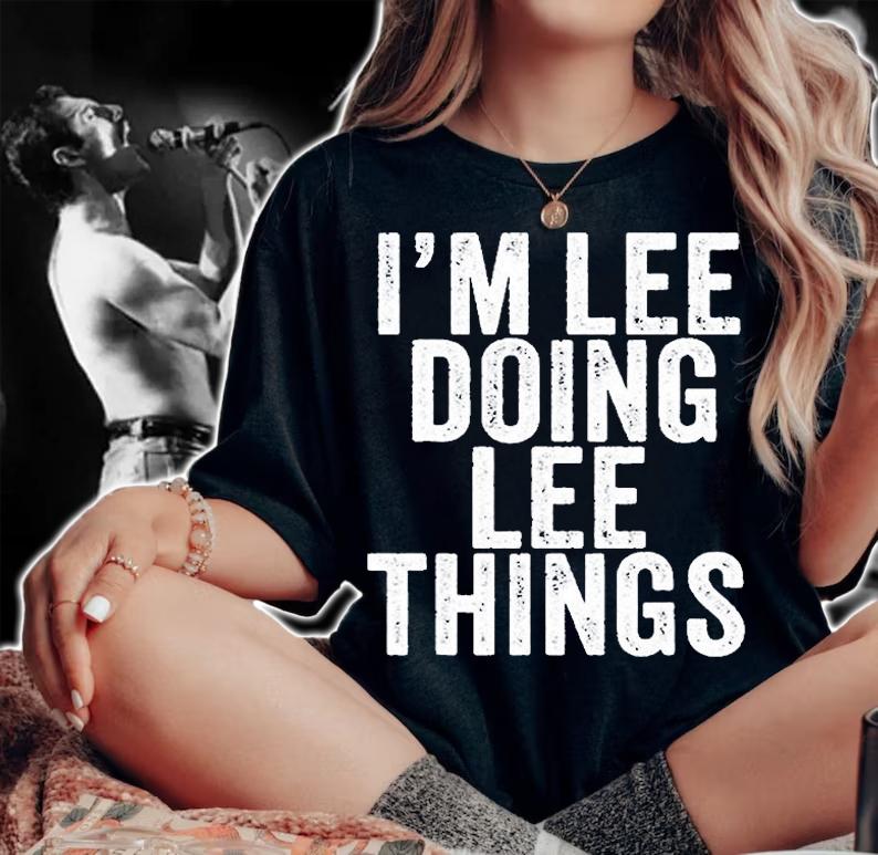 Im Lee Doing Lee Things T-Shirt woman shirt