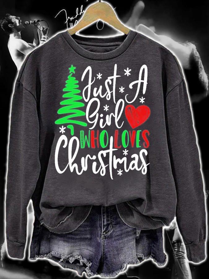 Just A Girl Who Loves Christmas Shirt sweatshirt