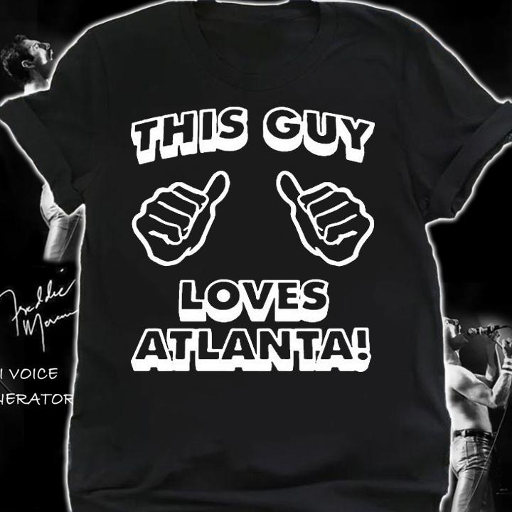 This Guy Loves Atlanta T-Shirt shirt